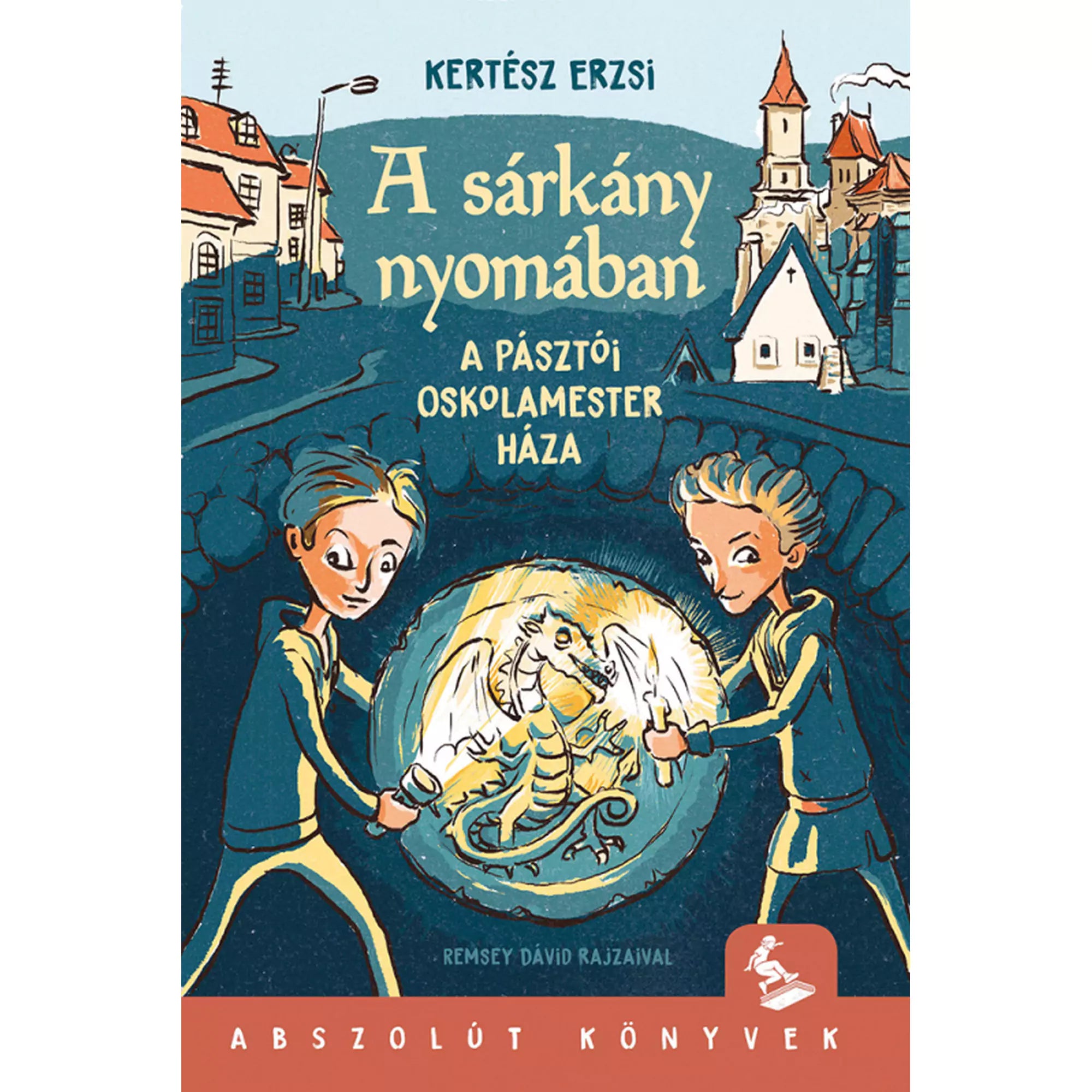 „A sárkány nyomában – A pásztói oskolamester háza” című könyv borítója, amelyen két gyerek zseblámpával világít meg egy kőbe vésett sárkány alakot egy titkos helyen.