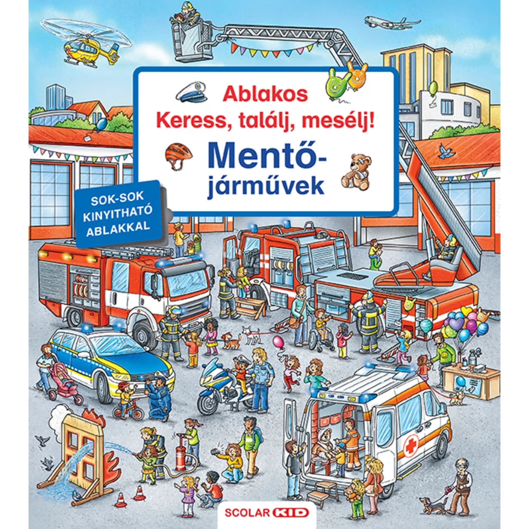 Részletes illusztrációkkal teli gyermekkönyv borítója „Ablakos Keress, találj, mesélj! Mentőjárművek” címmel, számos nyitható ablakkal.