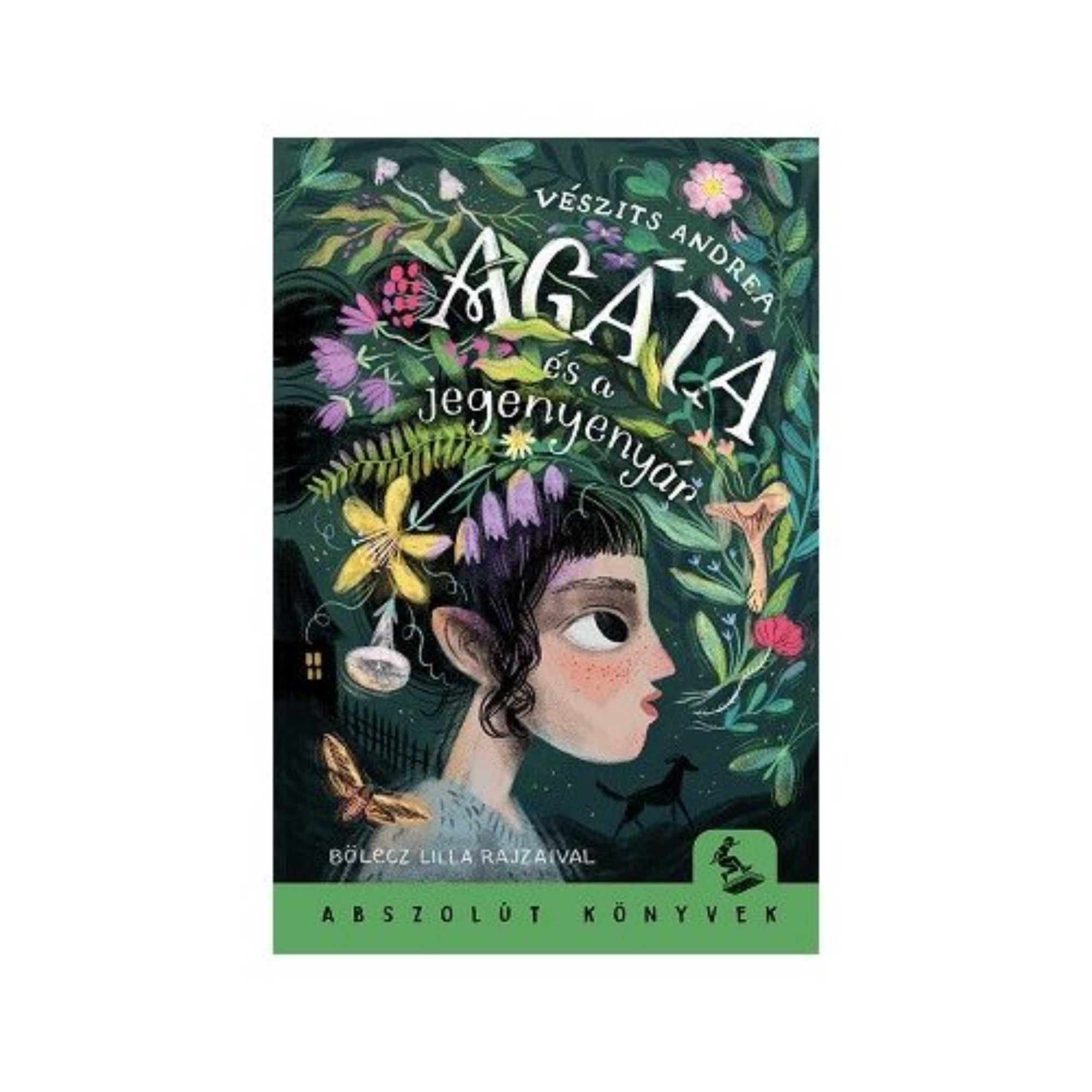 „Agáta és a jegenyenyár” című könyv borítója, Vészits Andrea írásában, Bölcz Lilla illusztrációival. A borítón egy fiatal lány, Agáta látható profilból, fekete hajában virágokkal, levelekkel és erdei elemekkel díszítve. A sötétzöld háttér titokzatos, varázslatos hangulatot áraszt, miközben egy kis házikó és egy fekete kutya is megjelenik a kompozícióban.