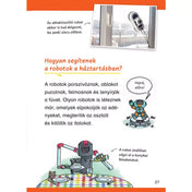 Robotok, olvasókönyv kezdő olvasóknak – Hogyan segítenek a robotok a háztartásban? – Egy oldal, amely bemutatja a háztartási robotokat, például az ablaktisztító robotokat és a konyhai feladatokat végző robotokat.