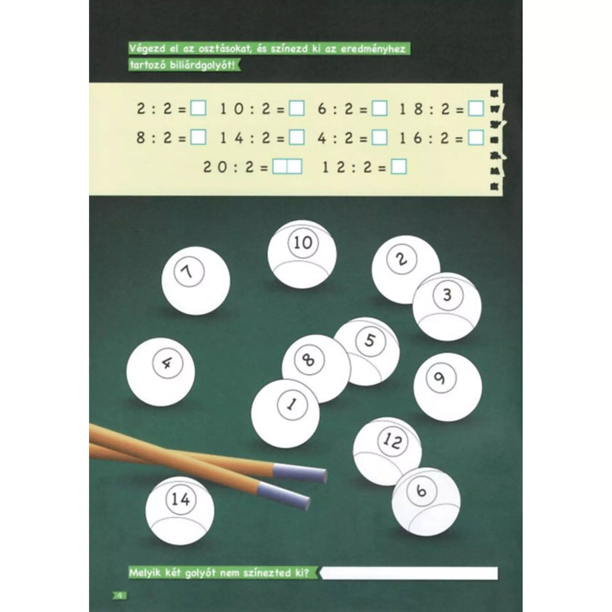 Osztásos és logikai feladatlap a Tanoda! Gyakorlófeladatok másodikosoknak 1. munkafüzetből, biliárdgolyókkal illusztrálva.