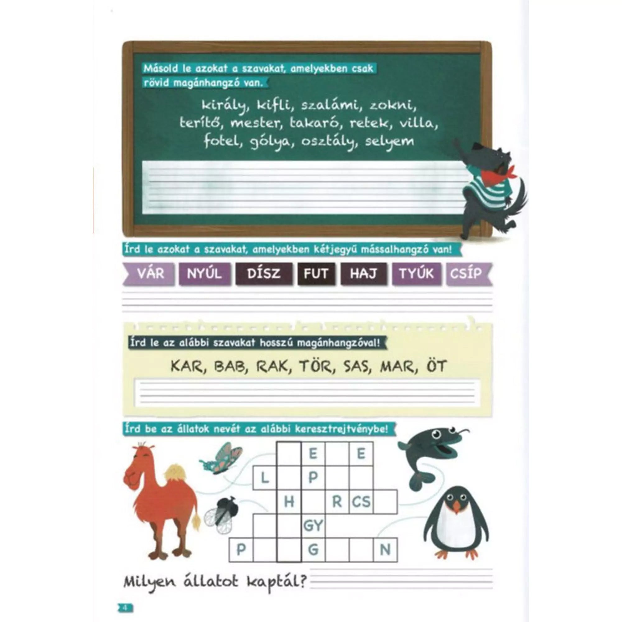 Tanoda – gyakorló feladatok másodikosoknak 2. nyelvtani gyakorlófeladat – Szavak másolása, mássalhangzók, magánhangzók megkülönböztetése és állatos keresztrejtvény.