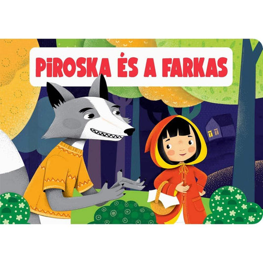 Leporelló Piroska és a farkas - Játszma.ro - A maradandó élmények boltja