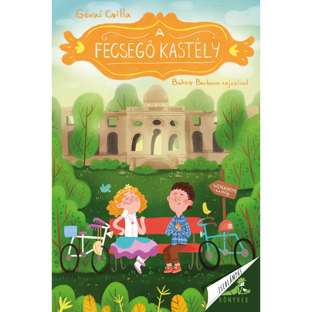 A fecsegő kastély Zseblámpás Könyvek Első olvasmányok