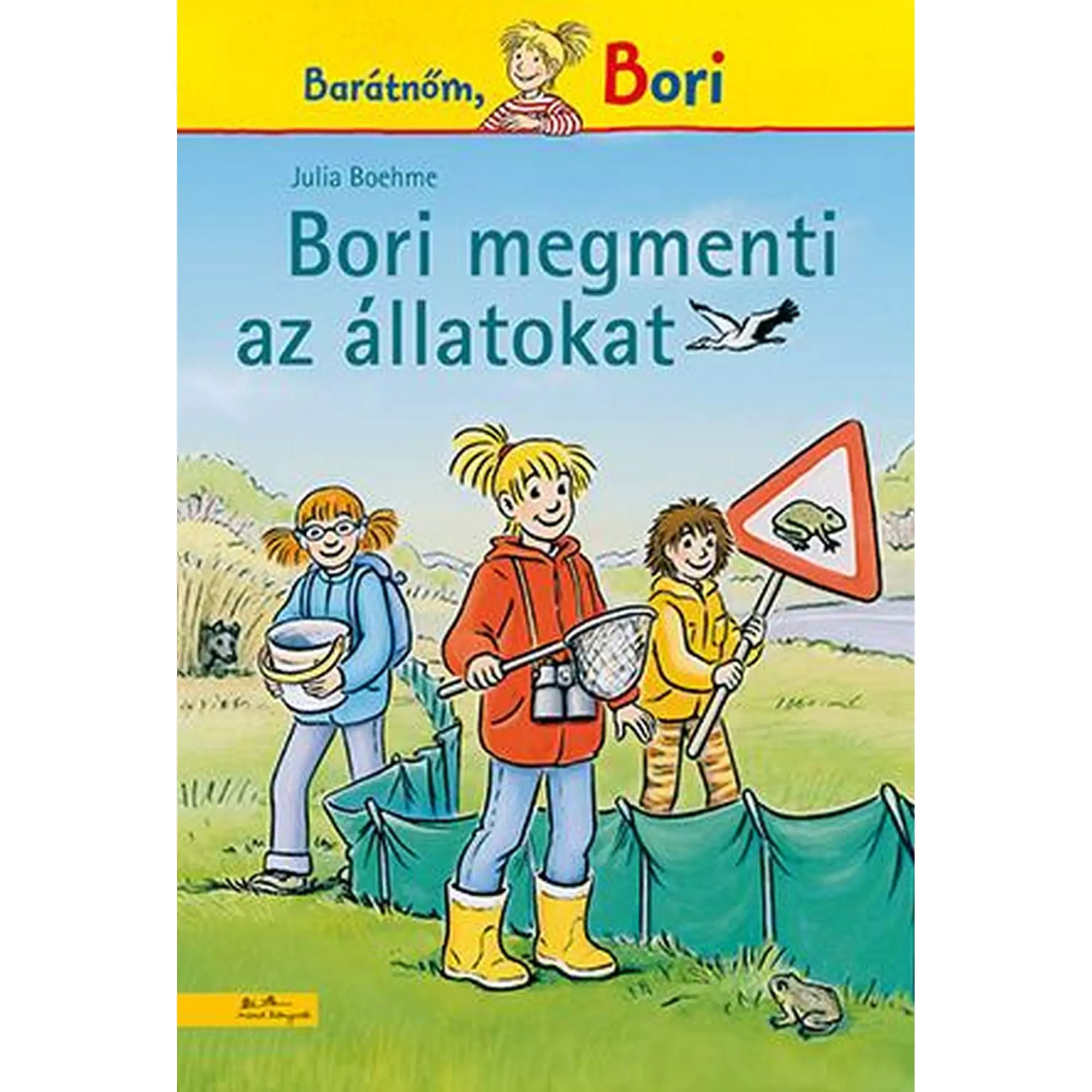 Bori megmenti az állatokat (Bori regény 13.) magyar nyelvű könyv