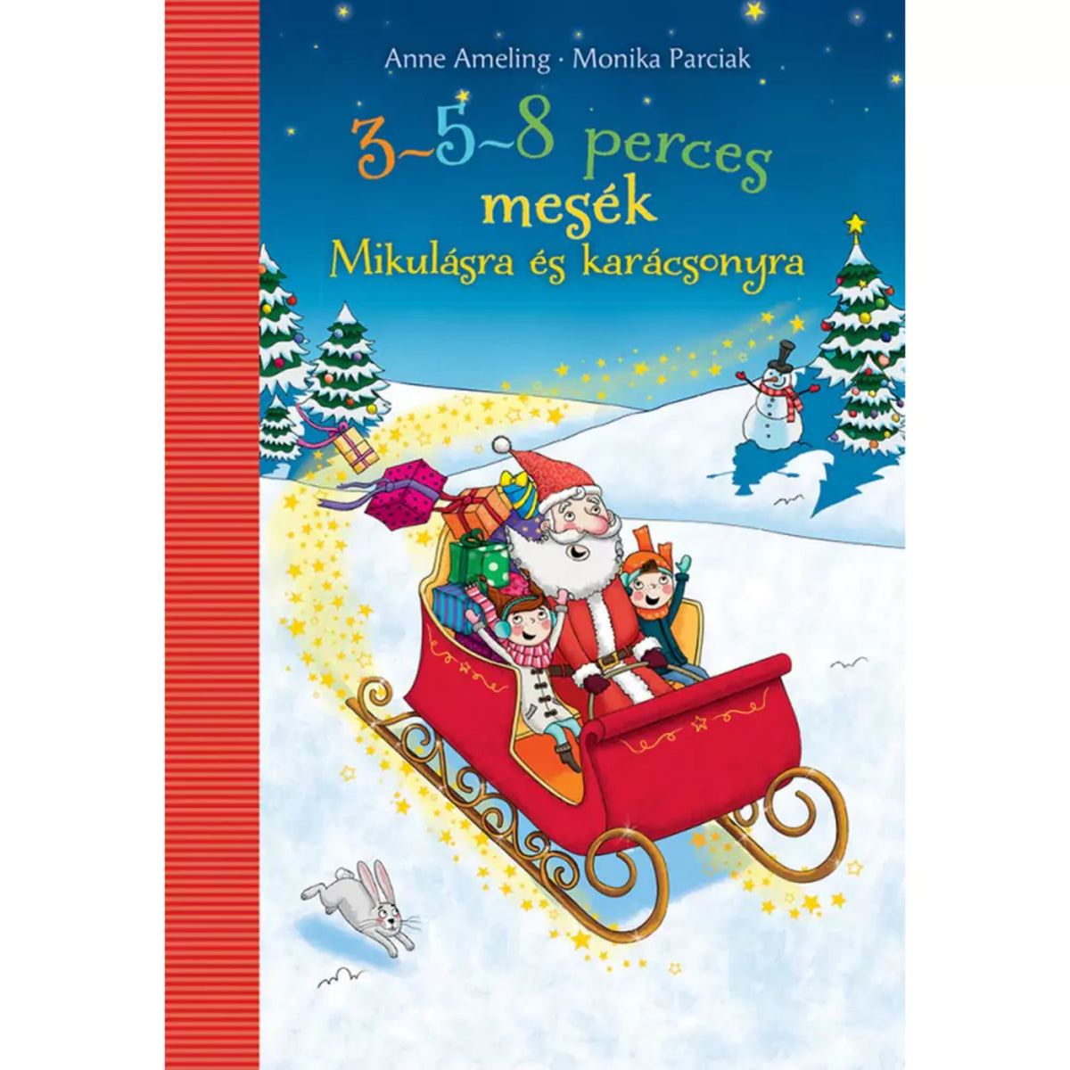 3-5-8 perces mesék: Mikulásra és karácsonyra magyar nyelvű könyv