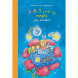 3-5-8 perces mesék: szép álmokhoz carte în limba maghiară