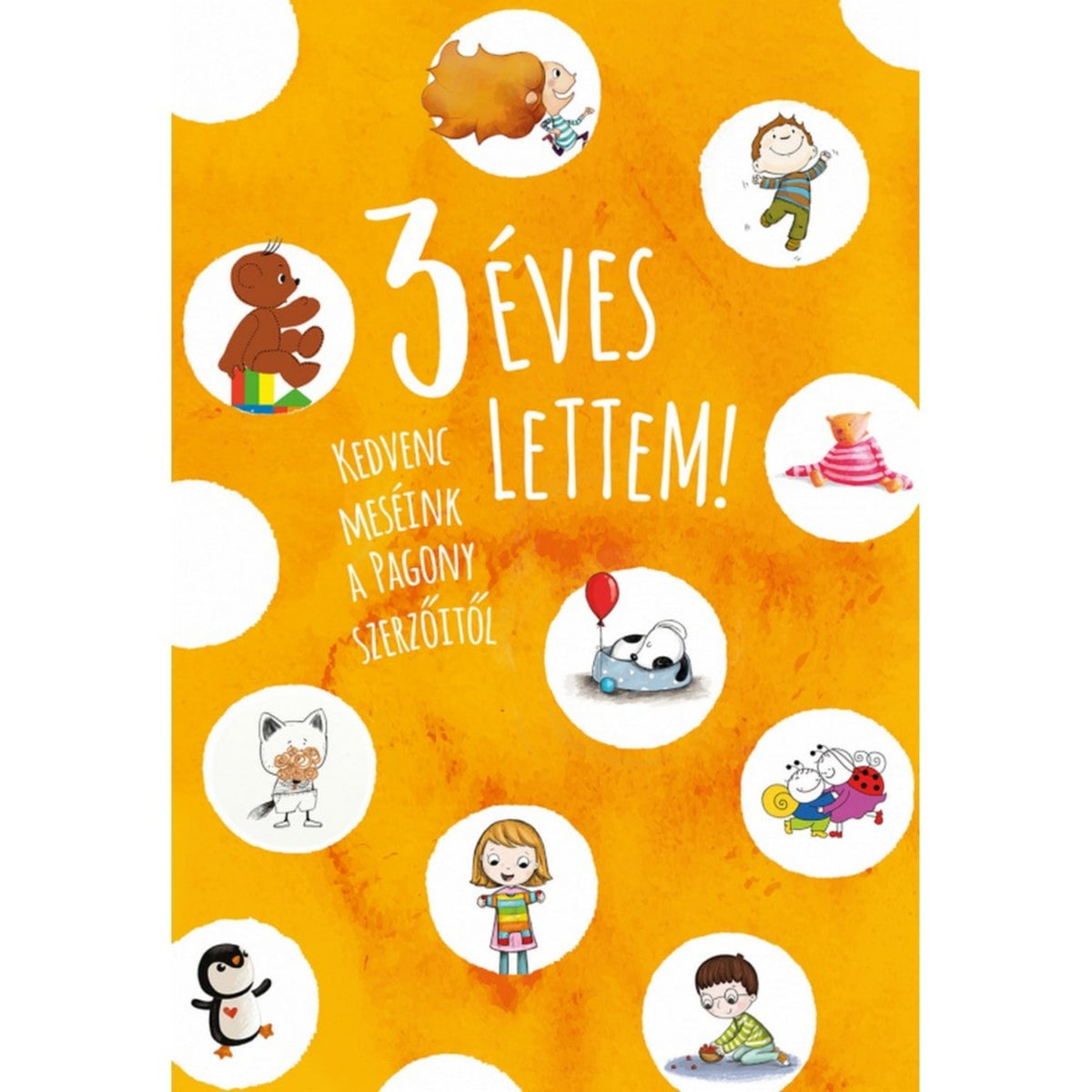 3 éves lettem! magyar nyelvű könyv