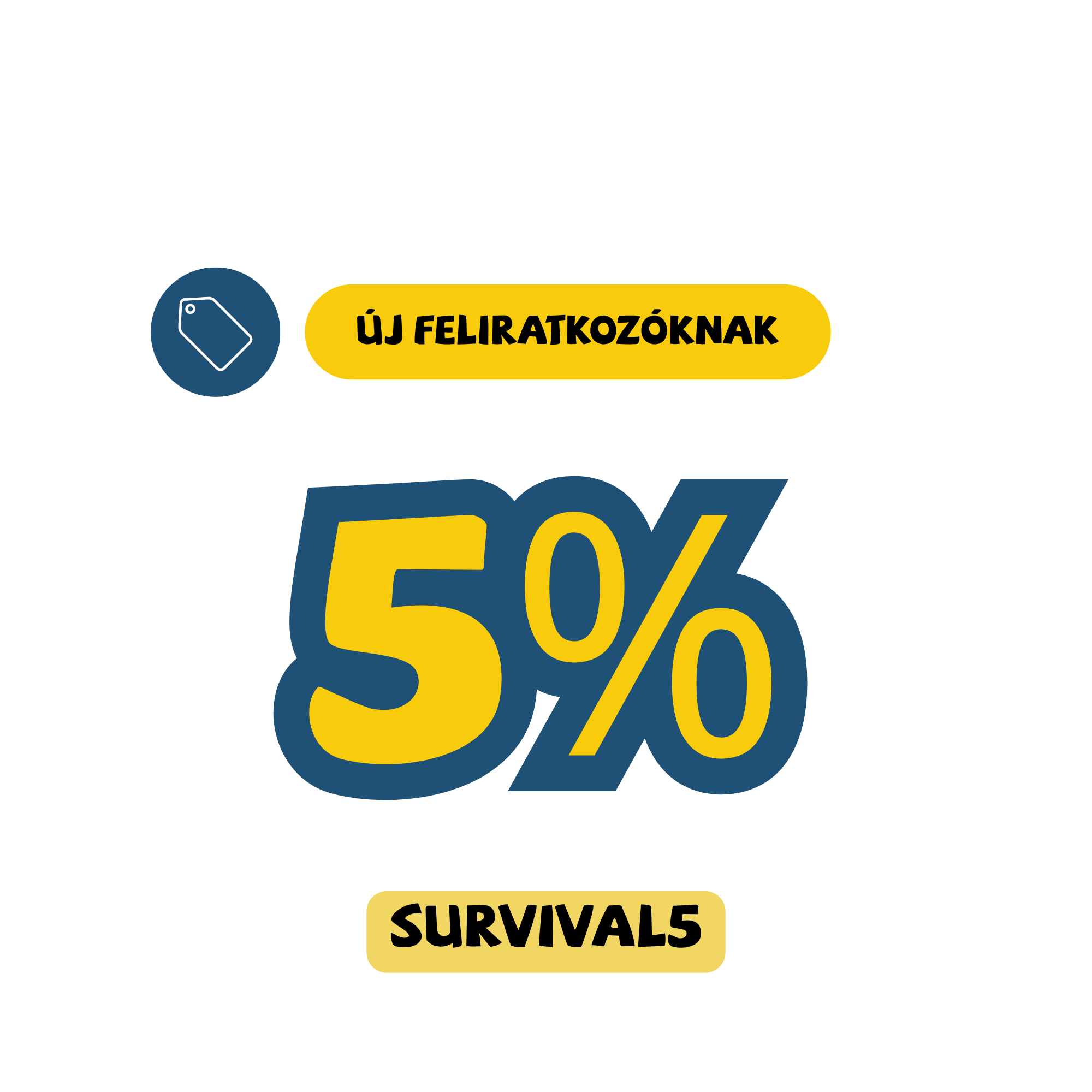 ÚJ feliratkozóknak
