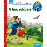 A hegyekben Mit? Miért? Hogyan? Mini (14.) magyar nyelvű könyv