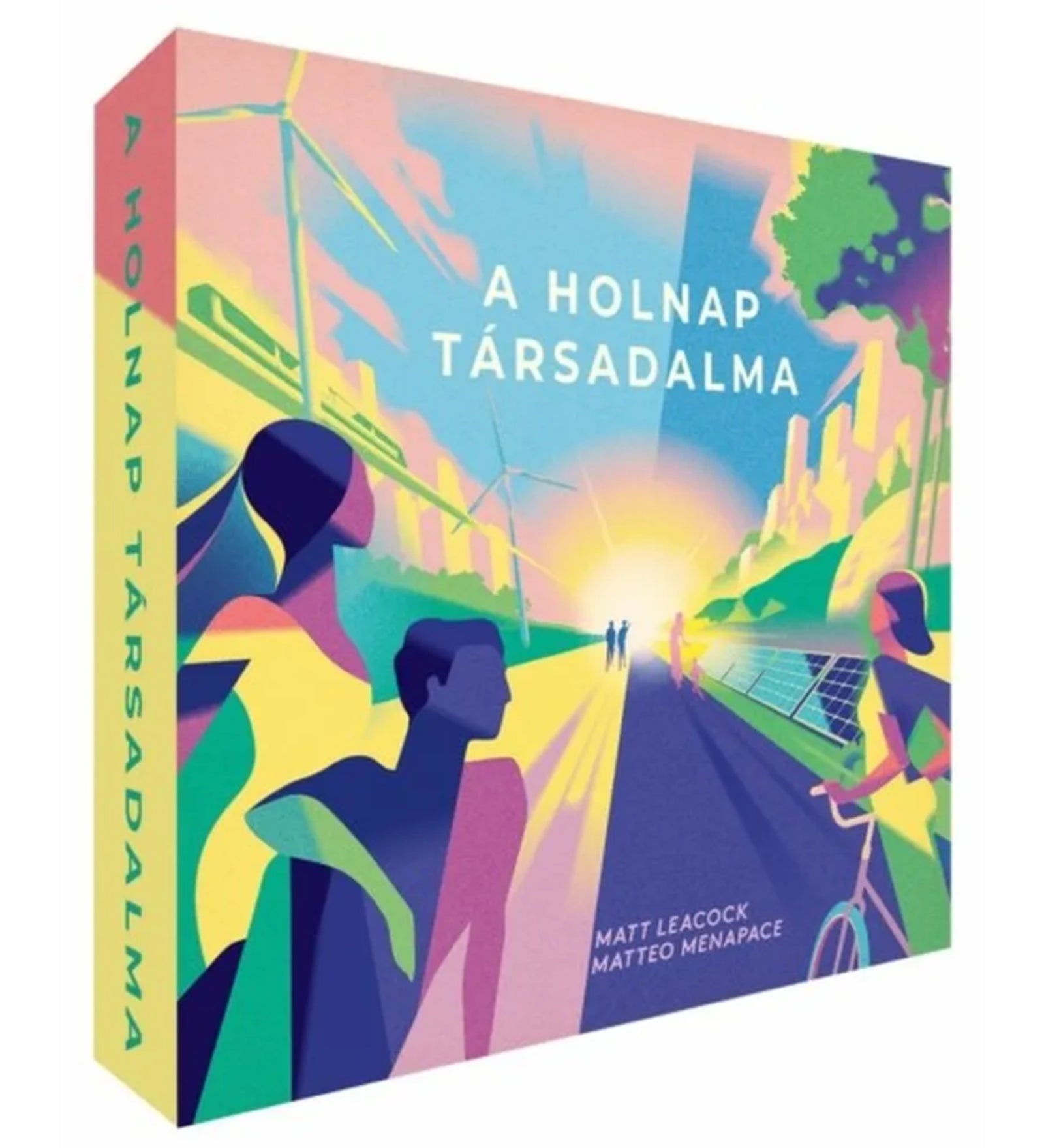 A képen „A holnap társadalma” társasjáték doboza látható, élénk, színes és modern grafikával. A borítón stilizált emberek sétálnak és bicikliznek egy fenntartható város felé, melyet napelemek, szélkerekek és zöld területek díszítenek. A háttérben egy futurisztikus metropolisz körvonalai sejlenek fel, miközben a nap fénye beragyogja az egész képet – ezzel szimbolizálva a pozitív jövőt és a közös fejlődést. A játék címét nagy betűkkel látjuk középen: „A Holnap Társadalma”.