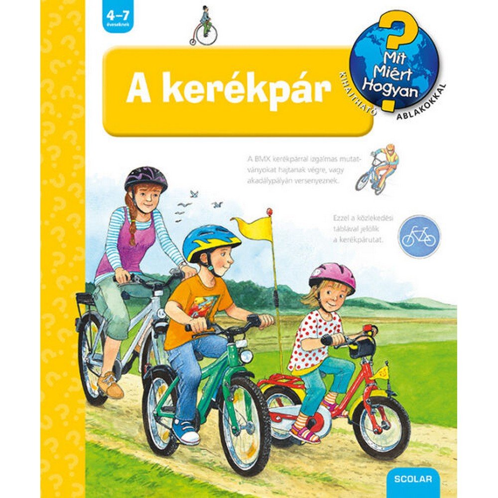 A kerékpár Mit? Miért? Hogyan? (50.) magyar nyelvű könyv