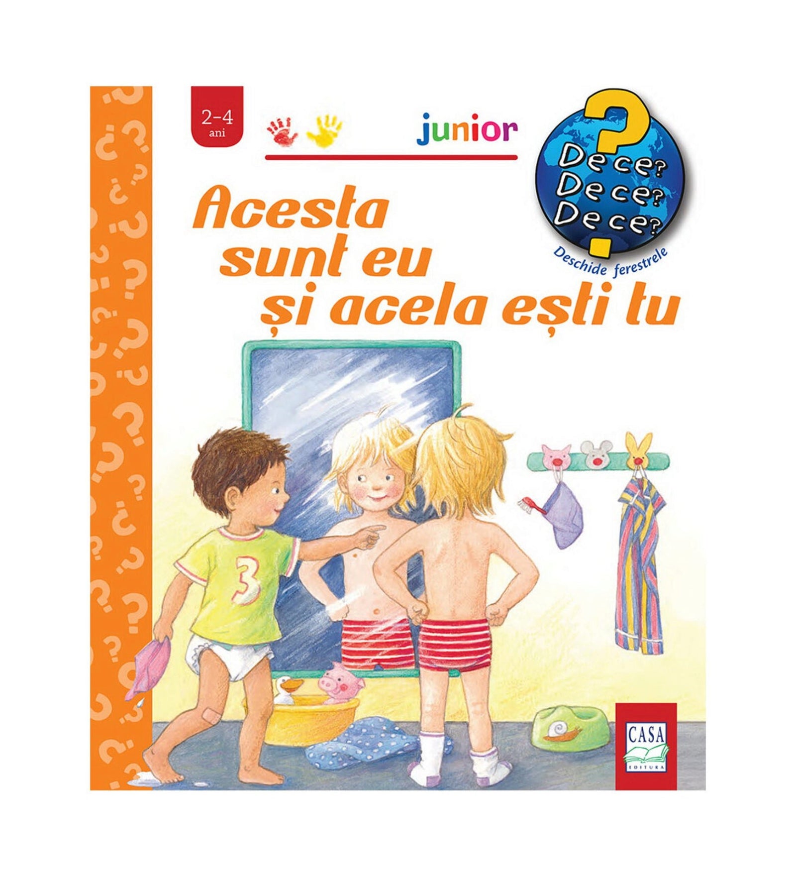 Acesta sunt eu și acela ești tu – gyerekkönyv borító, amelyen két kisgyerek nézi magát a tükörben, színes illusztrációval.
