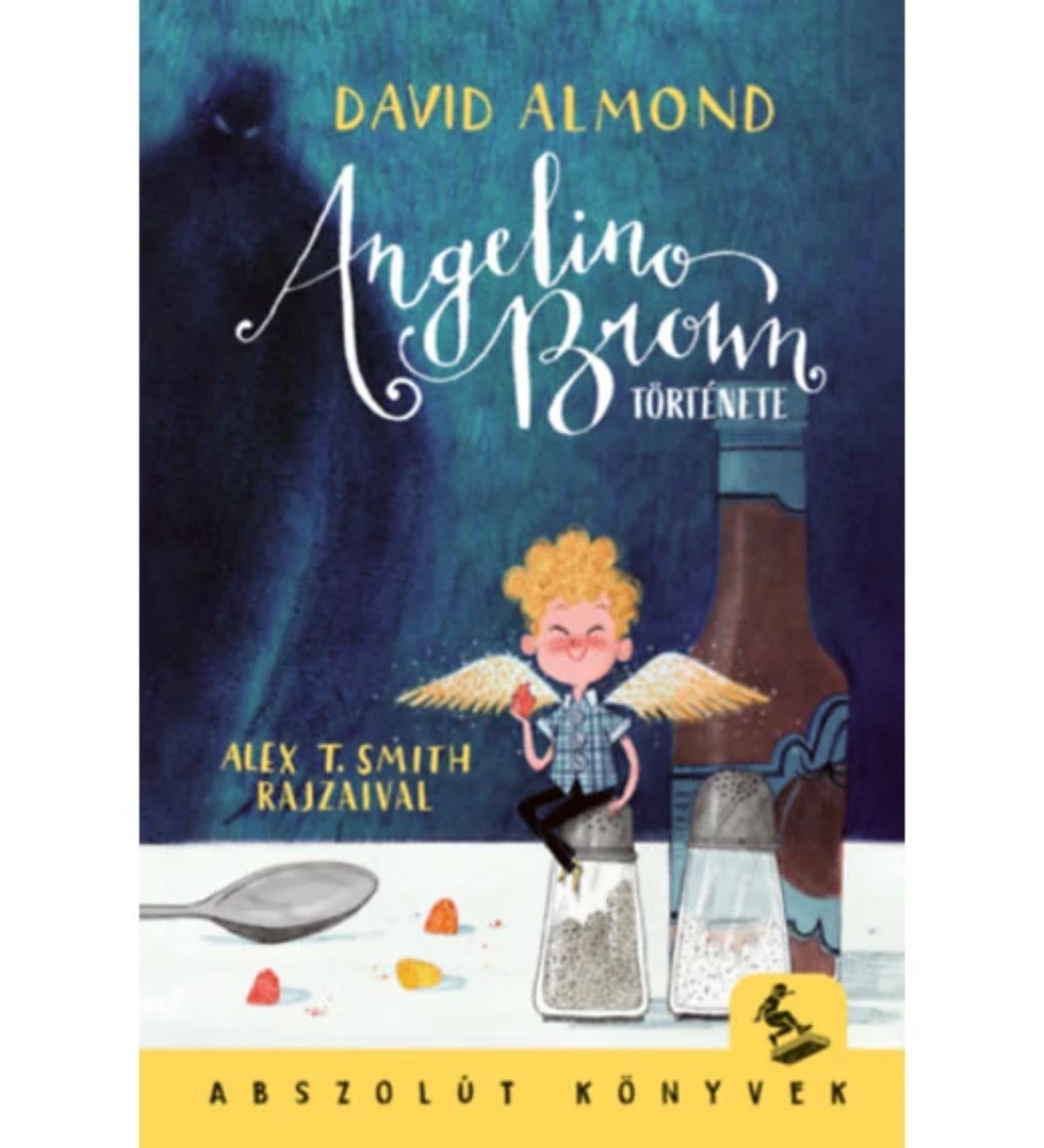 A „Angelino Brown története” című könyv borítója, David Almond írásában, Alex T. Smith illusztrációival. A képen egy apró, szárnyas angyalka, Angelino ül egy sószórón, vidáman mosolyogva és egy piros cukorkát tartva. A háttérben egy titokzatos, árnyékos alak sejlik fel, rejtélyes és sejtelmes hangulatot kölcsönözve a borítónak.