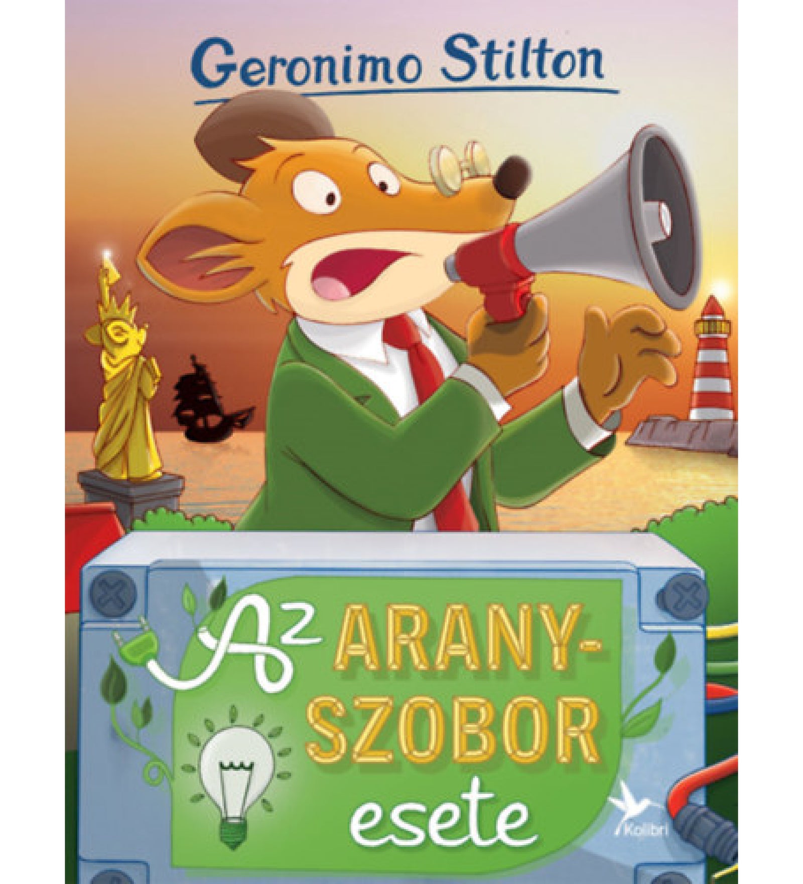 „Az aranyszobor esete” című Geronimo Stilton-könyv borítója. A képen a főhős, egy barna egér zöld zakóban, piros nyakkendőben és szemüveggel látható, amint egy piros-fehér hangszóróba beszél. A háttérben egy aranyszínű egérszobor áll, mellette világítótorony, naplemente és egy kalózhajó sziluettje. A borító alsó részén világoskék tábla, rajta a cím zöld és arany betűkkel: „Az aranyszobor esete”. A tábla sarkán egy villanykörte rajza, jobb alsó sarokban a Kolibri Kiadó logója.