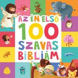 Az én első 100 szavas Bibliám, magyar nyelvű könyv