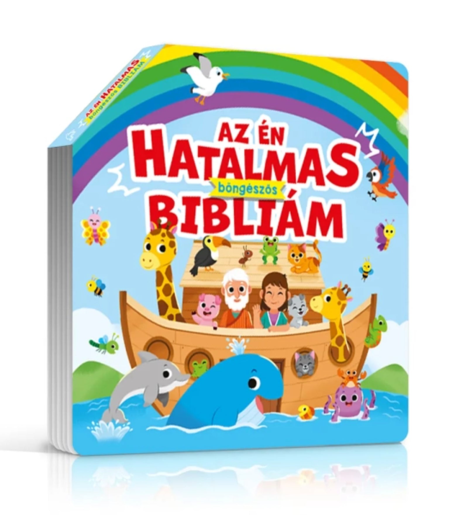 Az én hatalmas böngészős Bibliám keményfedeles gyerekkönyv színes borítója, melyen Noé bárkája és vidám állatok láthatók szivárvány alatt.
