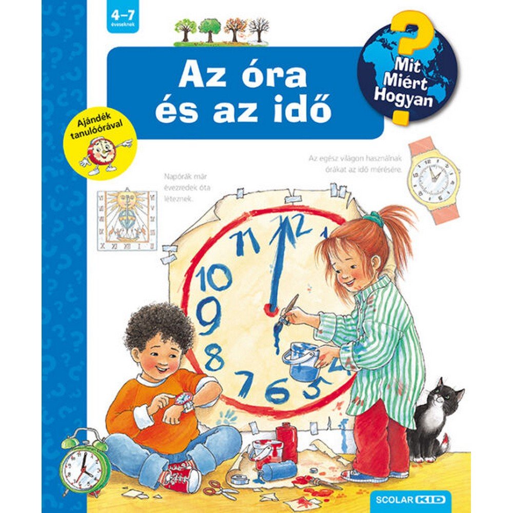 Az óra és az idő Mit? Miért? Hogyan? (6.) magyar nyelvű könyv
