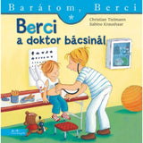 Berci a doktor bácsinál (Barátom, Berci 9.) magyar nyelvű könyv