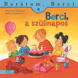 Berci, a szülinapos (Barátom, Berci 21.) magyar nyelvű könyv