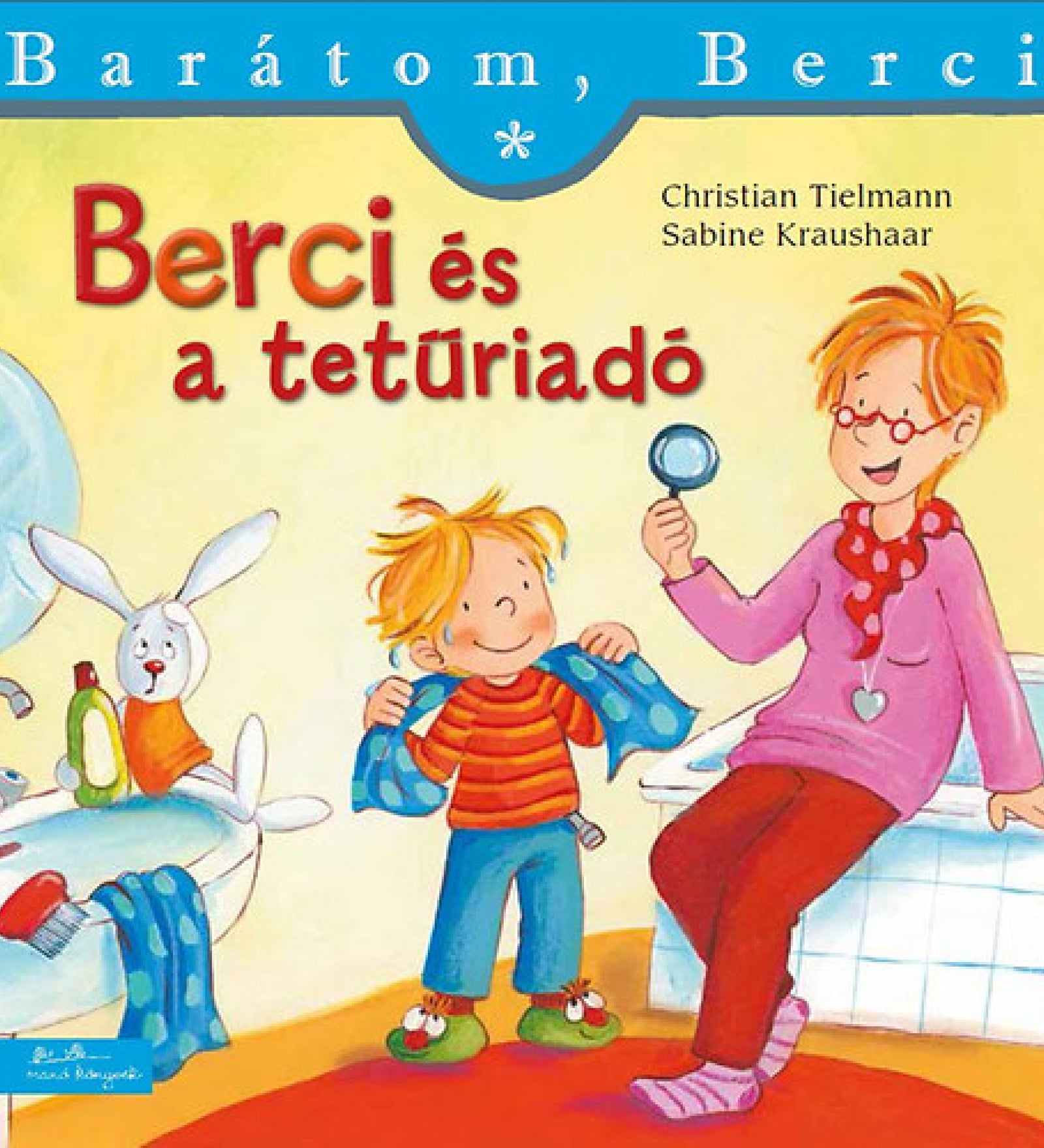 „Berci és a tetűriadó” című könyv borítója a Barátom, Berci sorozatból. A képen Berci narancssárga-piros csíkos pólóban és kék nadrágban áll, miközben egy nő – valószínűleg az anyukája – nagyítót tart a kezében és mosolyogva vizsgálja a fiú haját. A háttérben egy fürdőszoba látható mosdóval, rajta fogkefékkel és egy plüss nyuszival. Berci zöld papucsot visel, a nő lila felsőt és vörös nadrágot. A jelenet vidám, otthonos hangulatot áraszt.