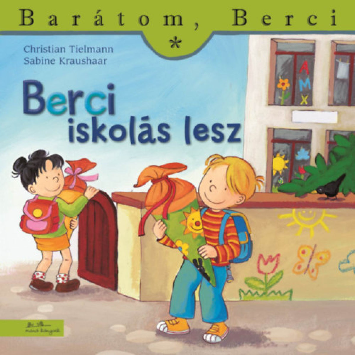 Berci iskolás lesz (Barátom, Berci 20.) magyar nyelvű könyv