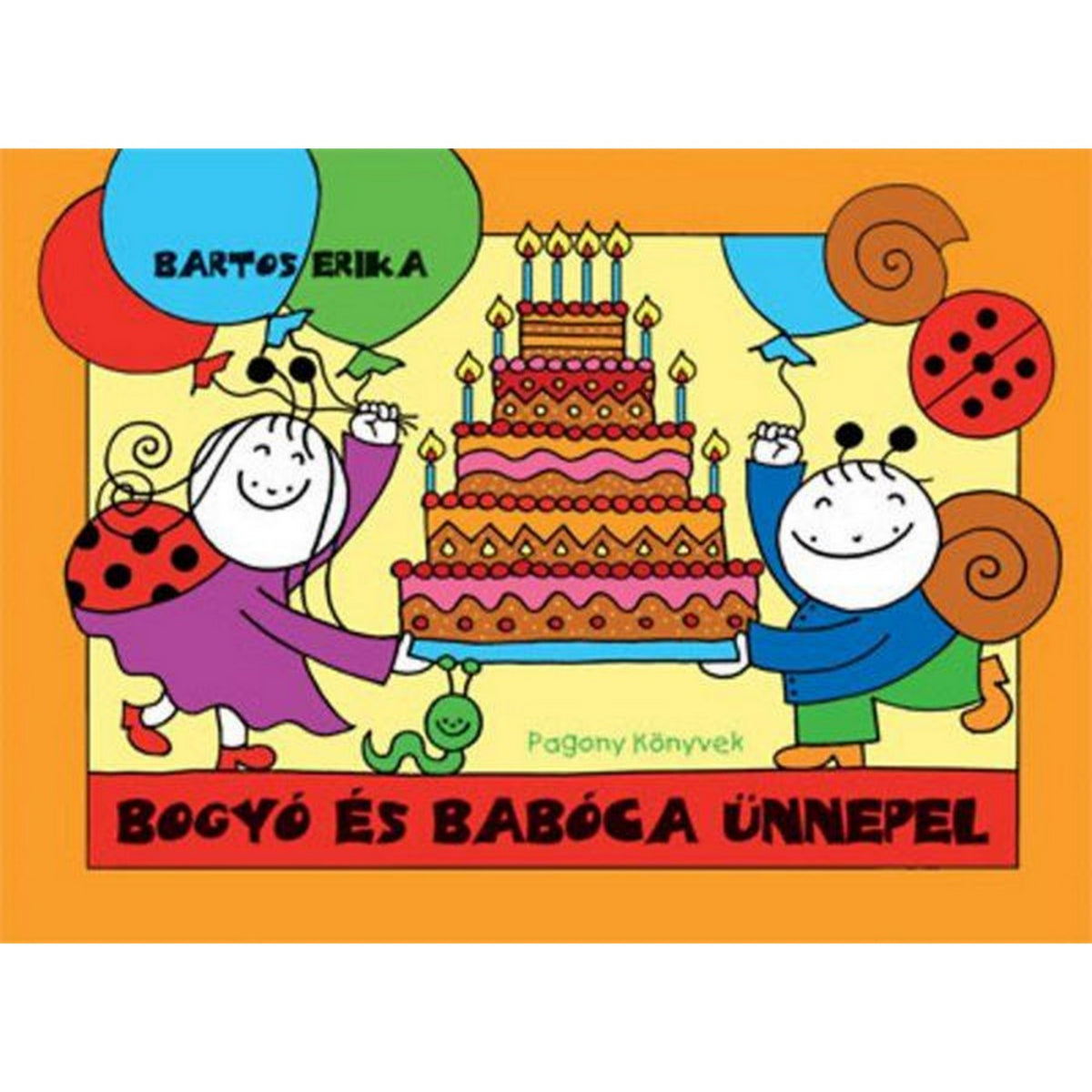 Bogyó és Babóca ünnepel magyar nyelvű könyv