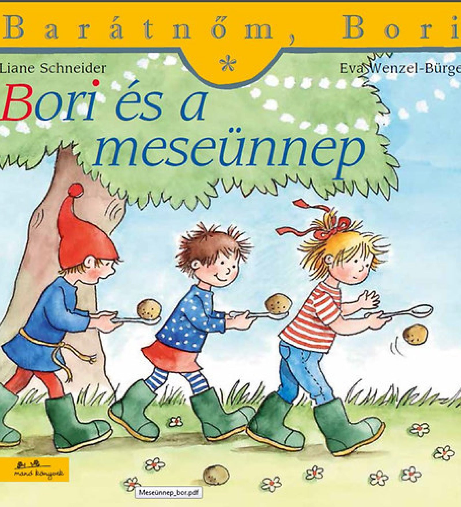 „Bori és a meseünnep” borító – Bori és két kisgyerek, tündérmesés jelmezben, örömmel vesznek részt egy játékos szabadtéri eseményen. A gyerekek diót egyensúlyoznak kanállal a fák alatt, mosolyogva futnak. A háttérben virágok, zöld fű és árnyékot adó fák láthatók, vidám, tavaszi hangulatot árasztva.