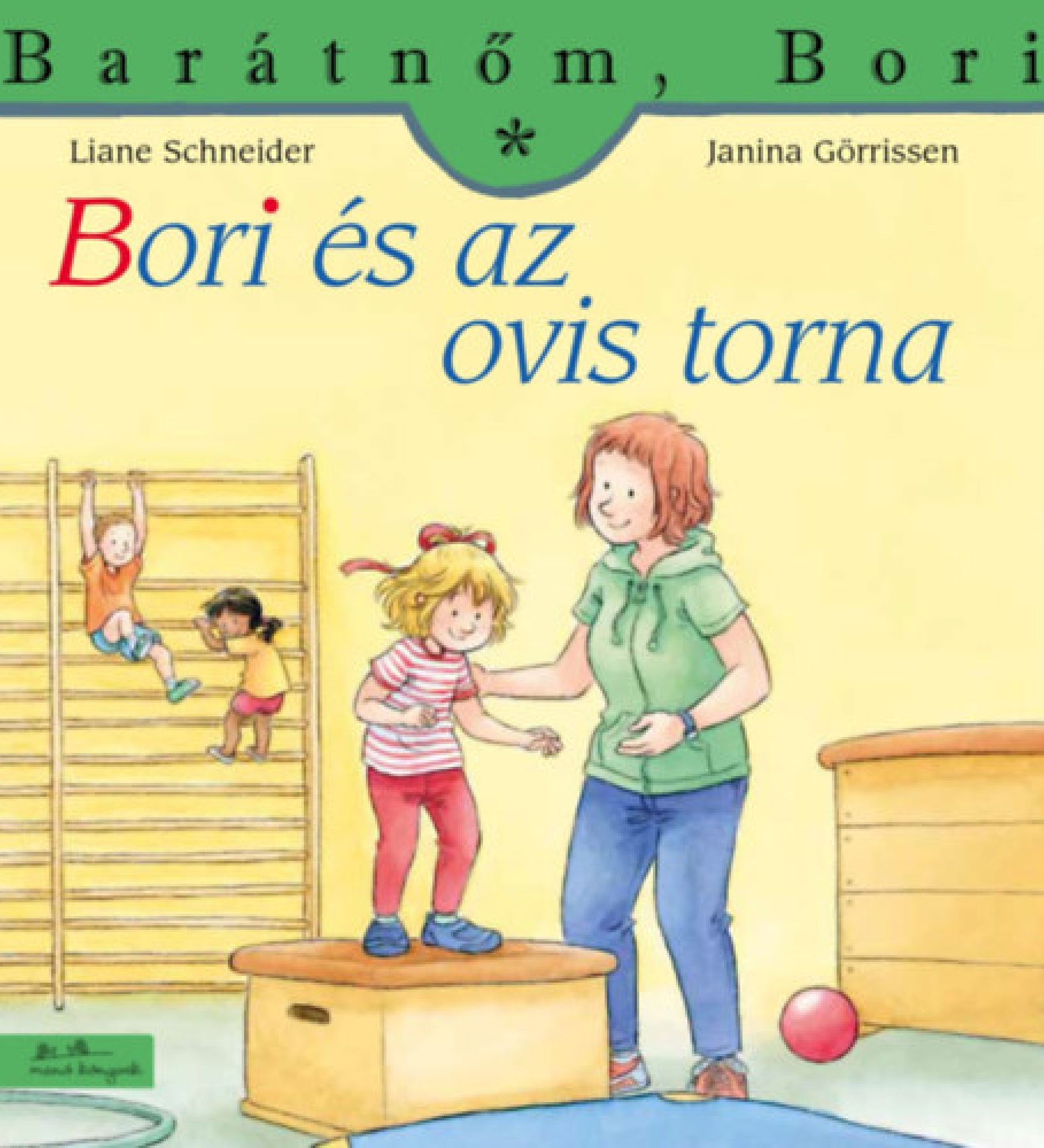 A „Bori és az ovis torna” (Barátnőm, Bori 50.) könyv borítója, amelyen Bori tornázik egy óvodai tornateremben, mellette egy felnőtt segítő áll, a háttérben más gyerekek játszanak mászókán és tornaszereken.