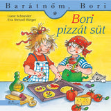 Bori pizzát süt (Barátnőm, Bori 29.) carte în limba maghiară
