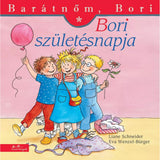 Bori születésnapja (Barátnőm, Bori 15.) carte în limba maghiară