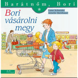Bori vásárolni megy (Barátnőm, Bori 38.) carte în limba maghiară