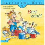 Bori zenél (Barátnőm, Bori 21.) carte în limba maghiară