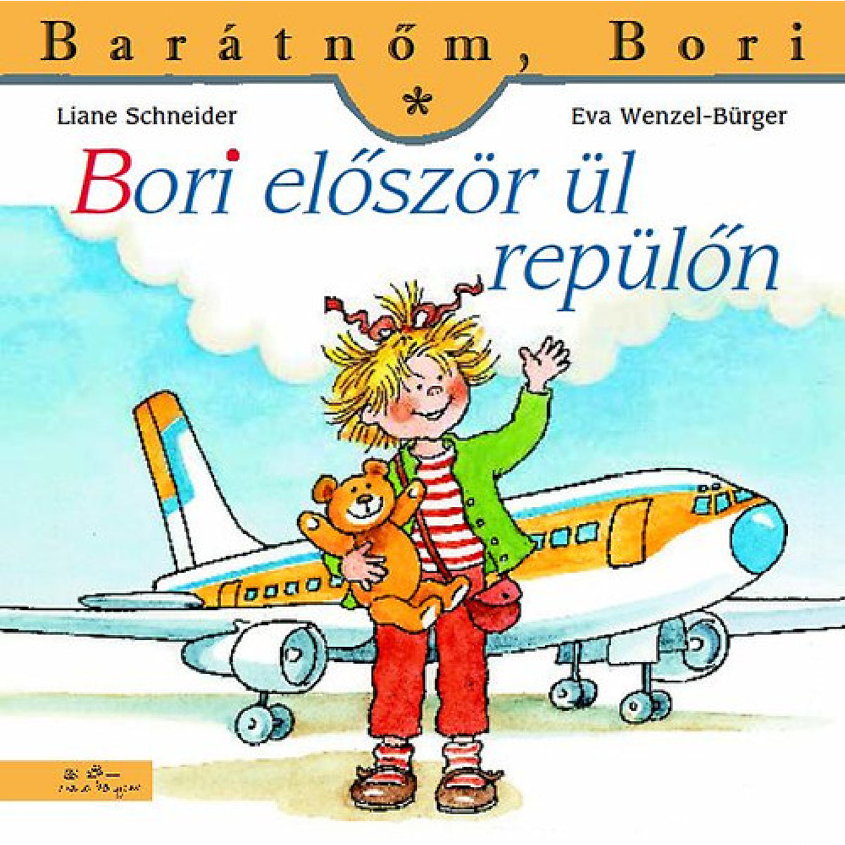 Bori először ül repülőn (Barátnőm, Bori 28.) magyar nyelvű könyv