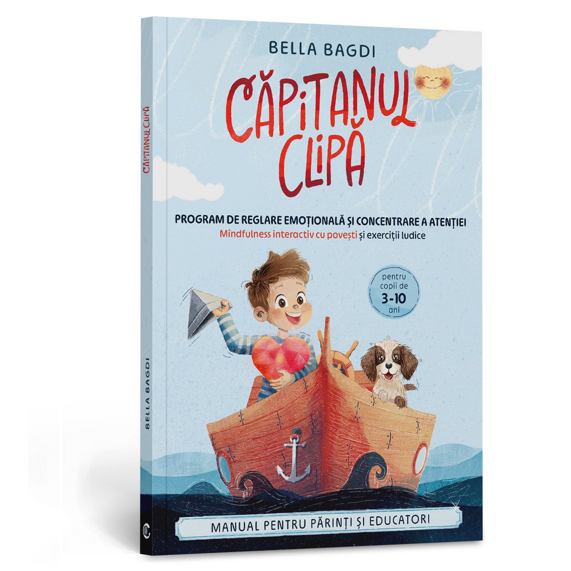 Căpitanul Clipa könyv borítója kisfiúval és kutyával csónakban, mindfulness és érzelemszabályozást segítő kiadvány 3–10 éveseknek.