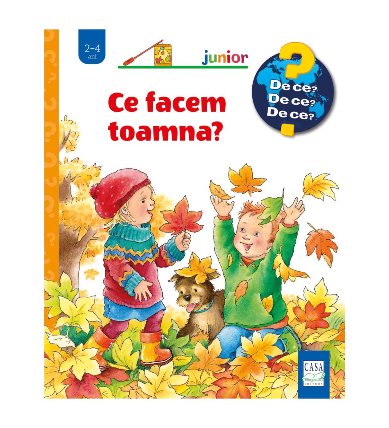 Ce facem toamna? – gyerekkönyv borító, amelyen két kisgyerek őszi falevelekkel játszik, mellettük egy kutya ül, háttérben sárga lombokkal teli fák.