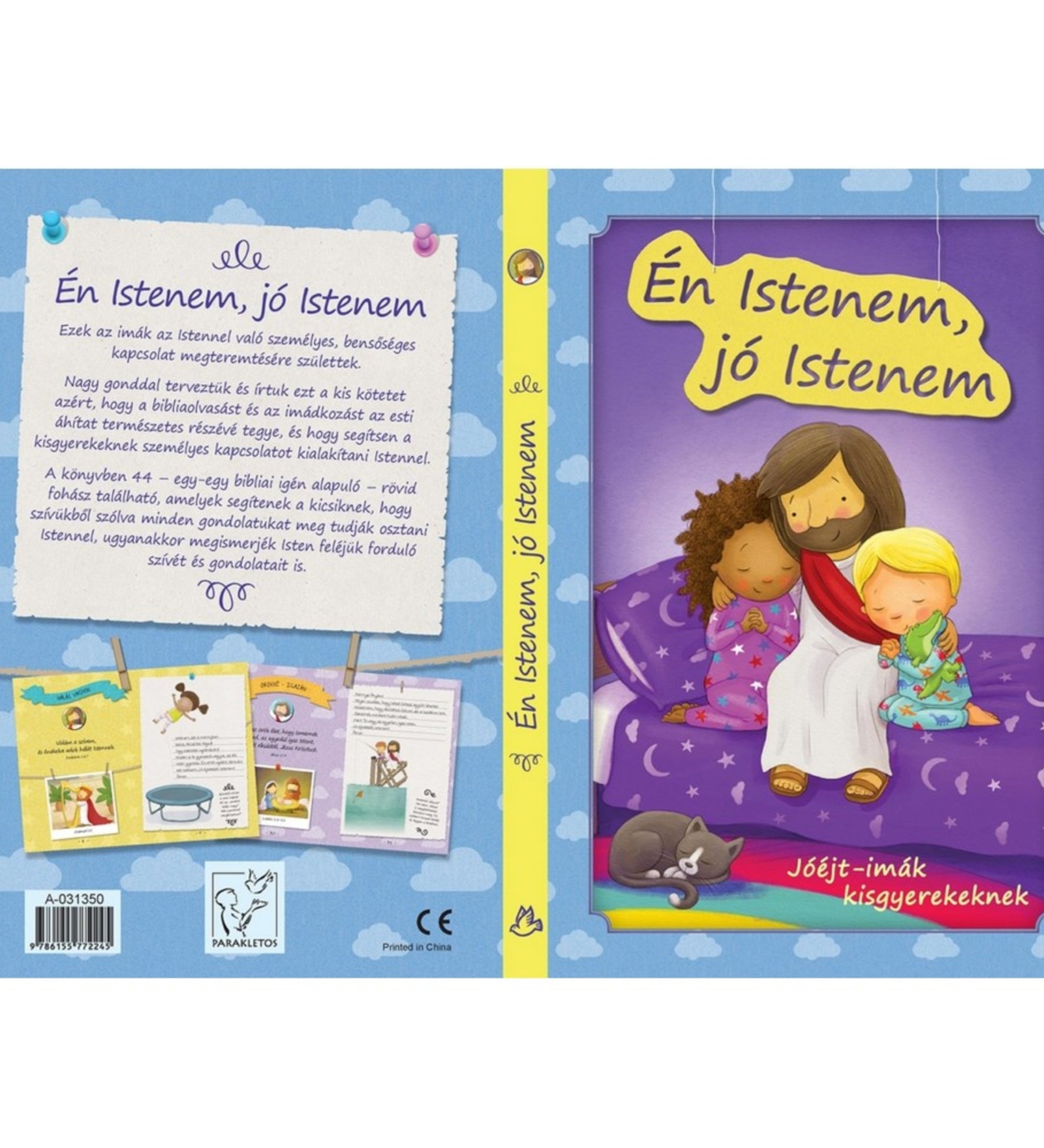 Az Én Istenem, jó Istenem című gyerekkönyv teljes borítója, amelyen a hátlapon rövid ismertető, a gerincen a cím, az előlapján pedig Jézus látható két kisgyermekkel egy lila ágyon ülve, cicával a lábuknál.