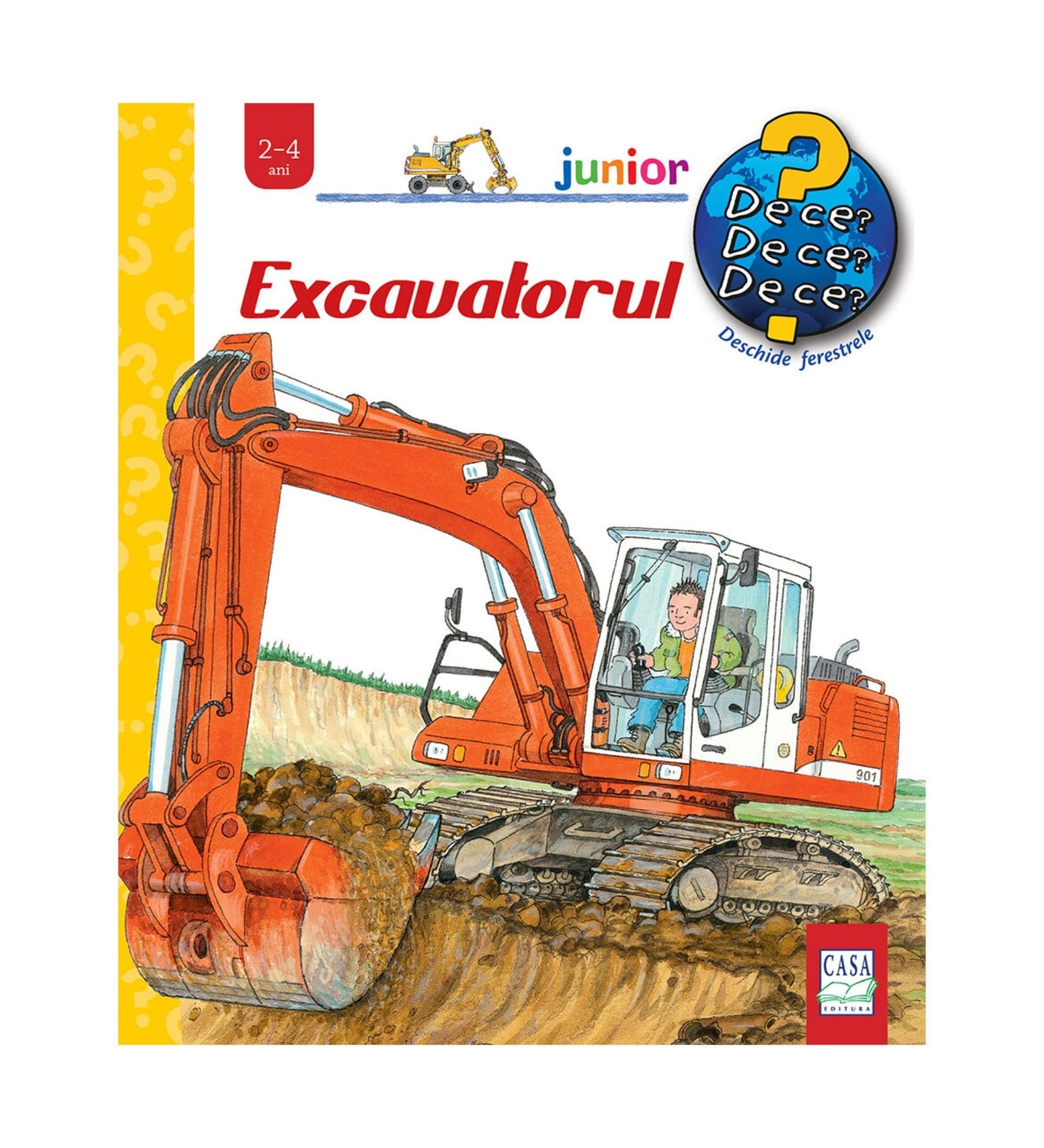Excavatorul – gyerekkönyv borító, amelyen egy narancssárga lánctalpas markológép dolgozik a földben, vezetőfülkében sofőrrel.”