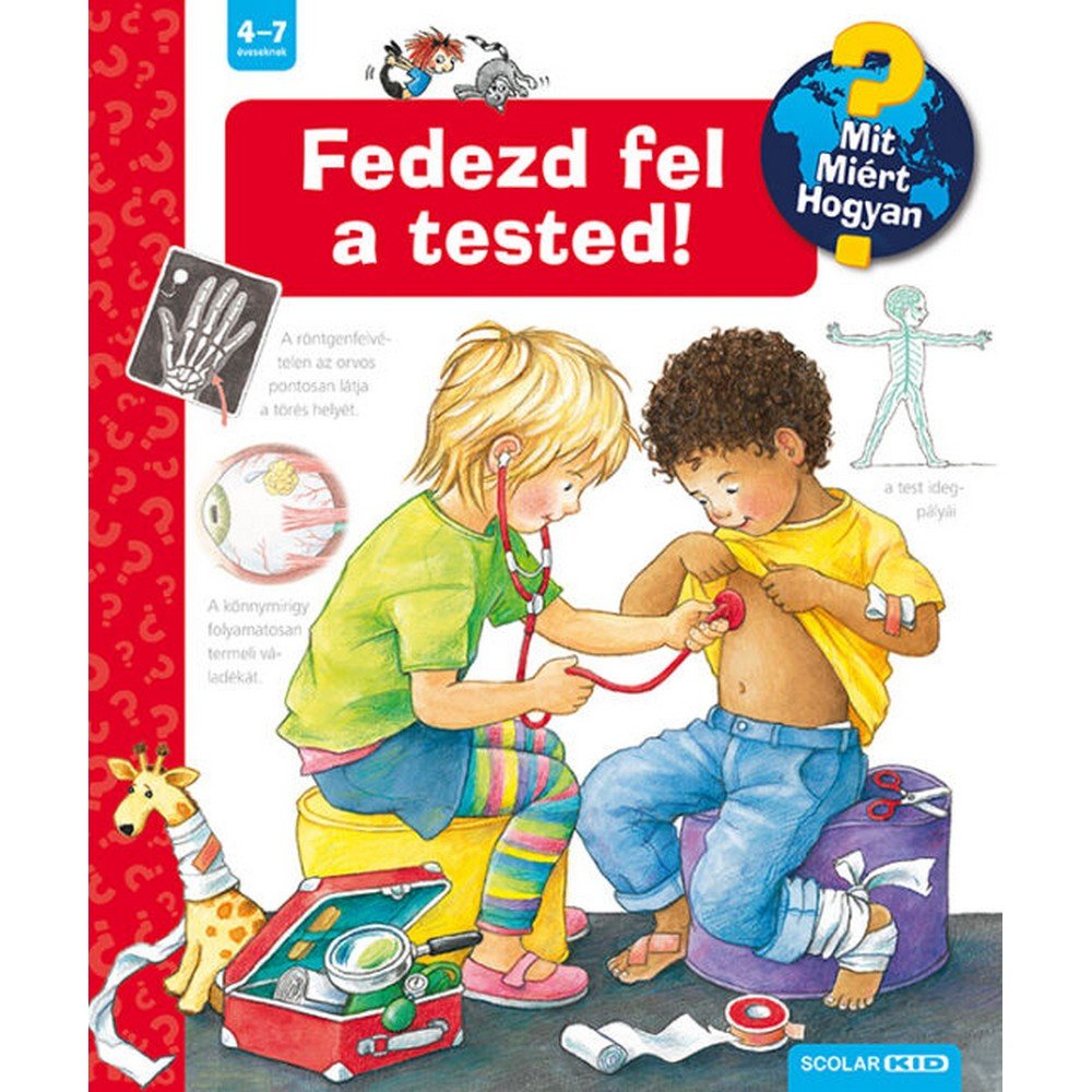 Fedezd fel a tested! Mit? Miért? Hogyan? (9.) magyar nyelvű könyv
