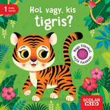 Hol vagy, kis tigris? magyar nyelvű könyv