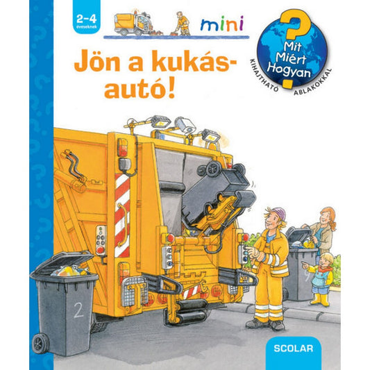 Jön a kukásautó! – Mit? Miért? Hogyan? Mini (18.)