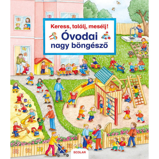 Keress, találj, mesélj! Óvodai nagy böngésző