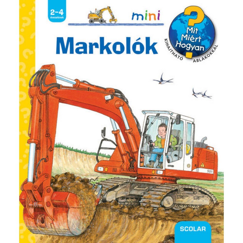 Markolók Mit? Miért? Hogyan? Mini (12.) magyar nyelvű könyv