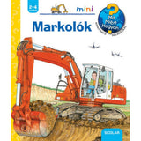 Markolók Mit? Miért? Hogyan? Mini (12.) carte în limba maghiară