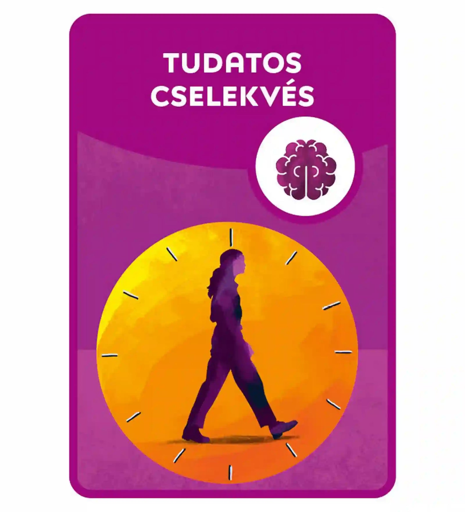 Mindfulness kártyák – Tudatos cselekvés kártya: Lila kártya „Tudatos cselekvés” felirattal, sétáló alak és óra motívummal, a jelenben végzett cselekvés hangsúlyozására.