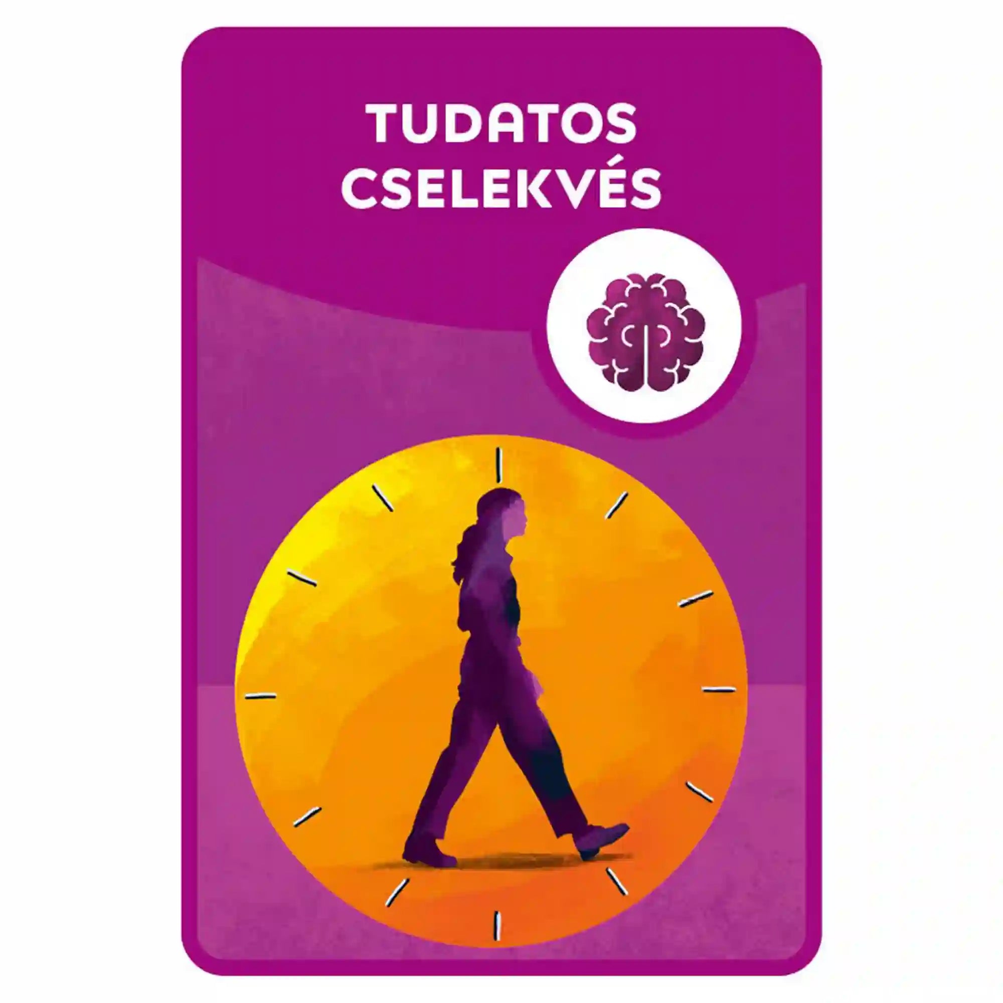 Mindfulness kártyák – Tudatos cselekvés kártya: Lila kártya „Tudatos cselekvés” felirattal, sétáló alak és óra motívummal, a jelenben végzett cselekvés hangsúlyozására.
