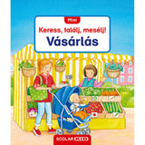 Mini Keress, találj, mesélj! Vásárlás magyar nyelvű könyv