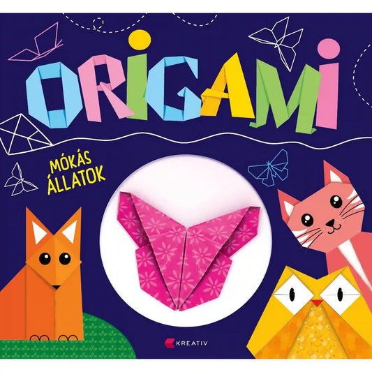 Origami – Mókás állatok könyv borítója színes papírhajtogatott állatokkal és rózsaszín origami rókával a középen.