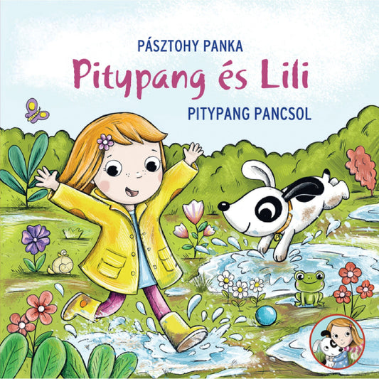 A „Pitypang és Lili – Pitypang pancsol” című könyv borítója, szerzője Pásztohy Panka. A színes illusztráción egy kislány sárga esőkabátban boldogan ugrál a pocsolyákban, mellette vidáman ugrik a fekete-fehér kutyusa, Pitypang. A háttérben zöld bokrok, virágok, egy kis béka és víz tükröződnek. Vidám, tavaszias hangulatú jelenet. A jobb alsó sarokban egy kis kör alakú képen Lili és Pitypang arcképe is látható.