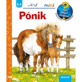 Pónik Mit? Miért? Hogyan? Mini (3.) magyar nyelvű könyv